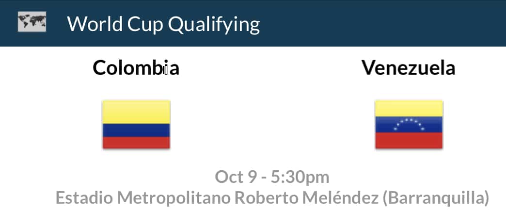Colombia V Venezuela World cup soccer